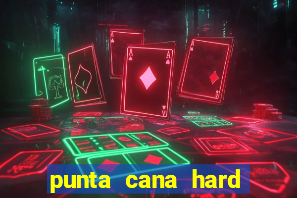 punta cana hard rock casino