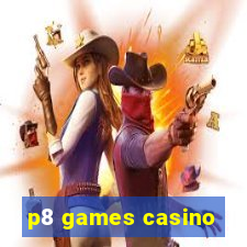 p8 games casino