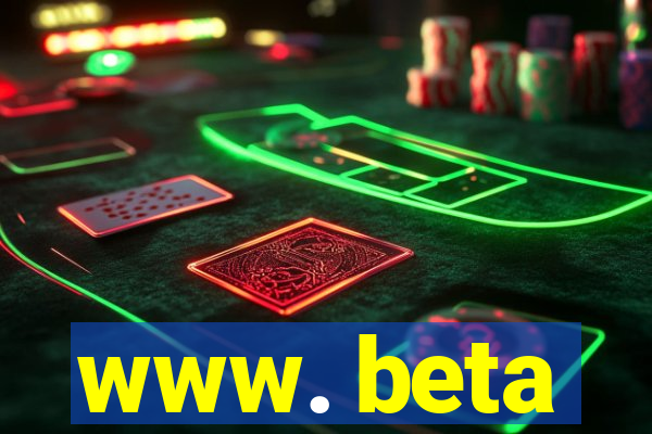 www. beta