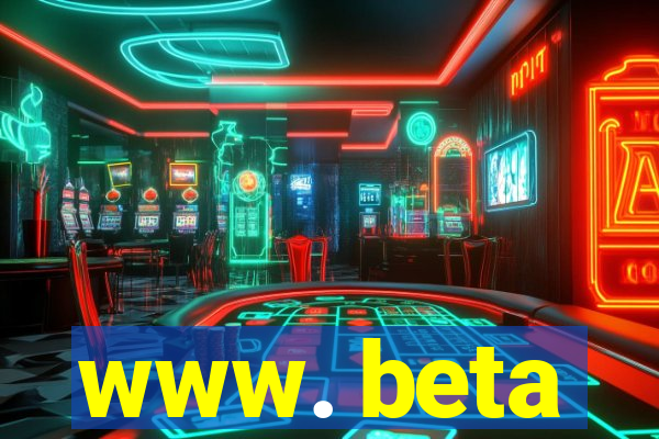 www. beta