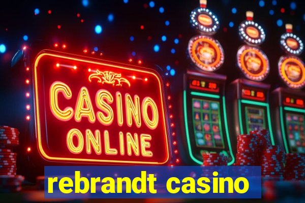 rebrandt casino