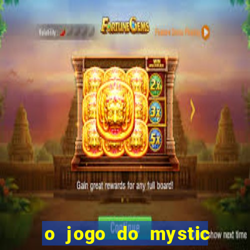 o jogo do mystic bingo paga mesmo