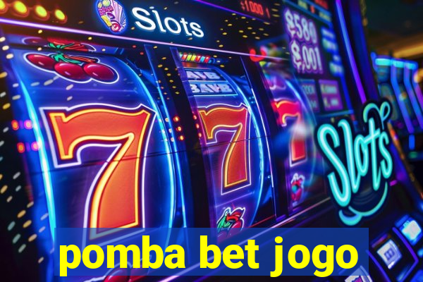 pomba bet jogo