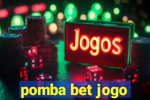 pomba bet jogo