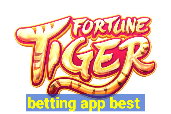 betting app best