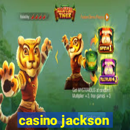 casino jackson