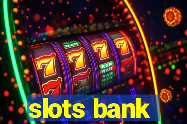 slots bank