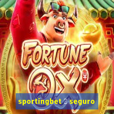 sportingbet 茅 seguro