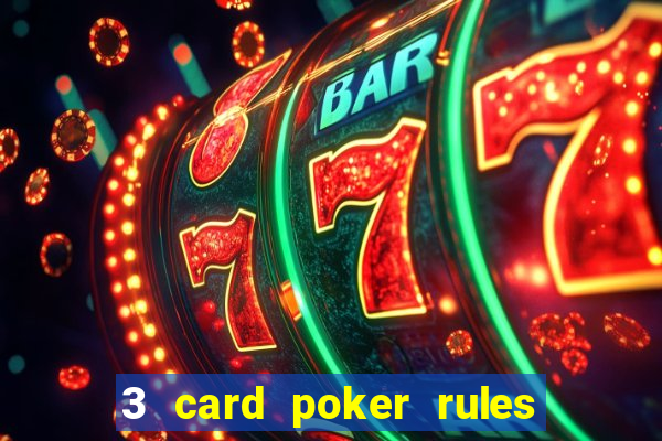 3 card poker rules in casino