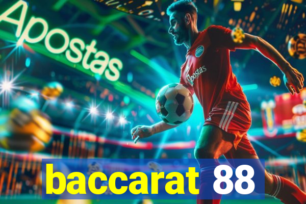 baccarat 88