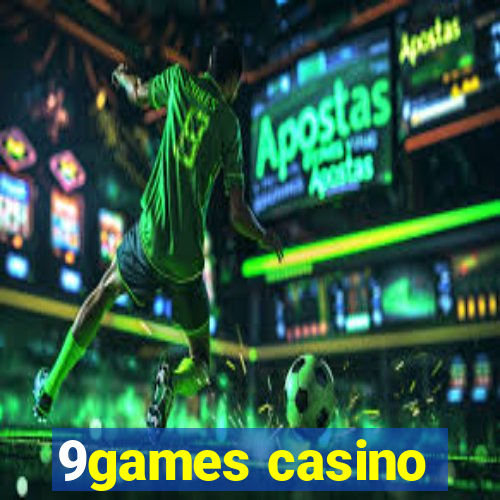 9games casino