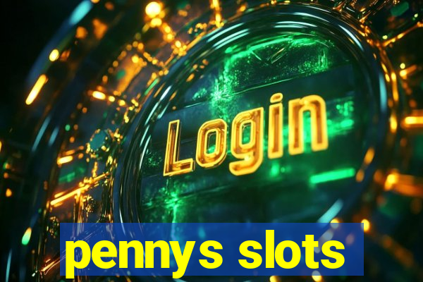 pennys slots