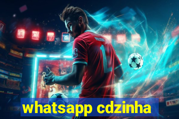 whatsapp cdzinha