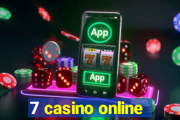 7 casino online