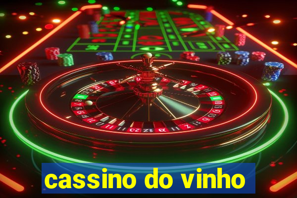 cassino do vinho