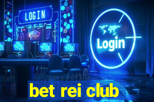 bet rei club