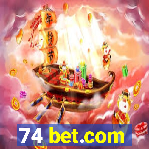 74 bet.com