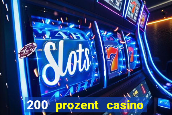 200 prozent casino bonus mga