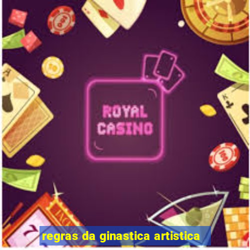 regras da ginastica artistica