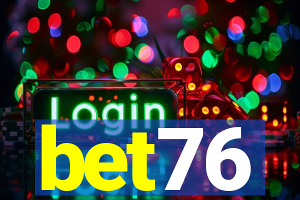 bet76