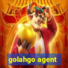 golahgo agent