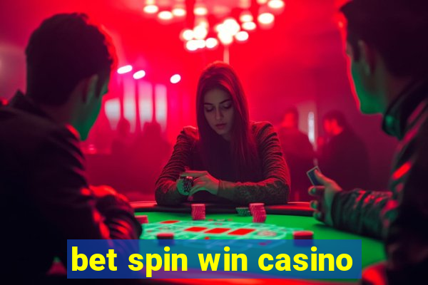 bet spin win casino