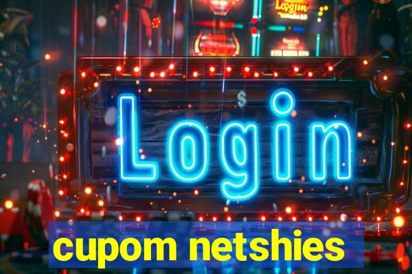 cupom netshies