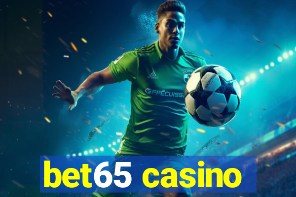 bet65 casino