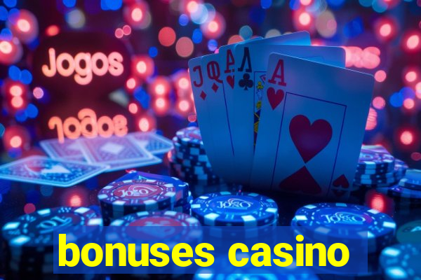 bonuses casino