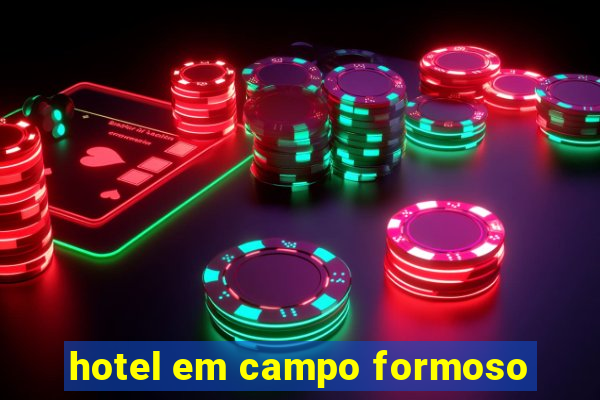 hotel em campo formoso