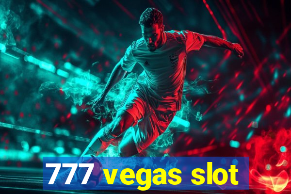 777 vegas slot