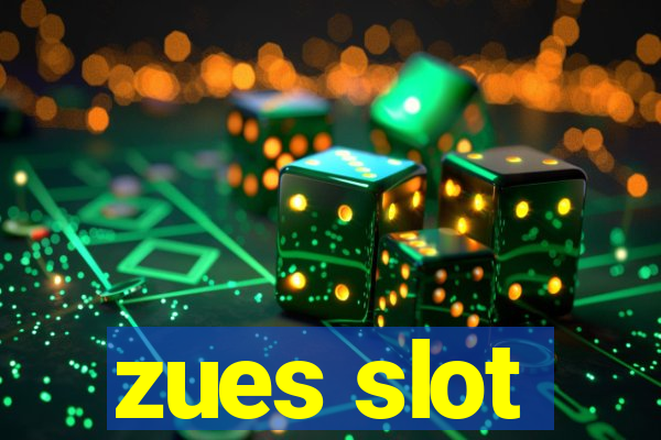 zues slot