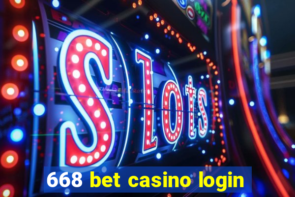 668 bet casino login