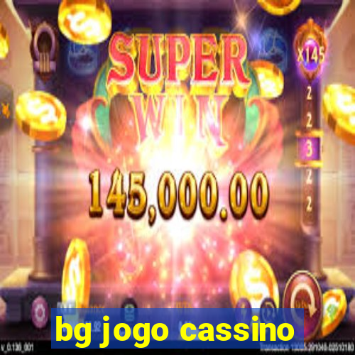 bg jogo cassino