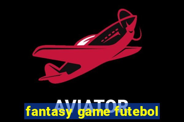 fantasy game futebol