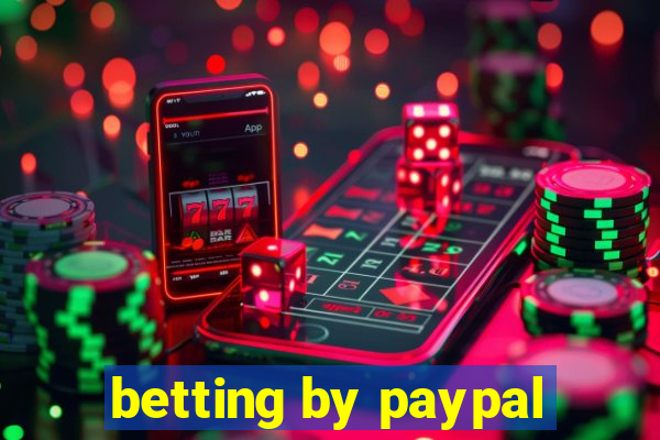 betting by paypal