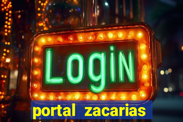 portal zacarias jo茫o miguel