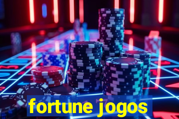 fortune jogos