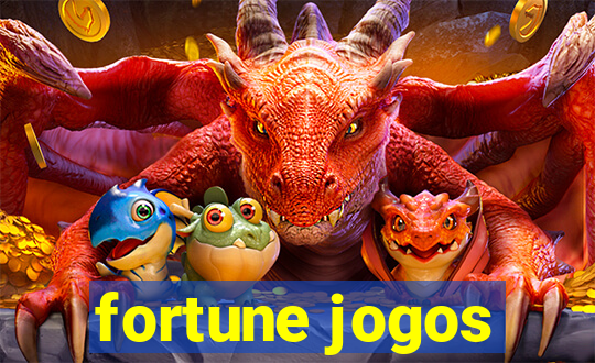 fortune jogos