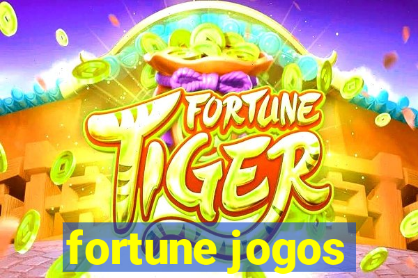 fortune jogos