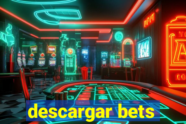 descargar bets