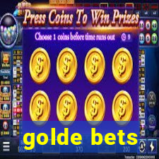 golde bets