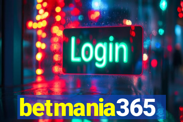 betmania365