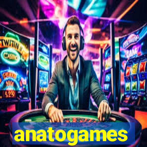 anatogames