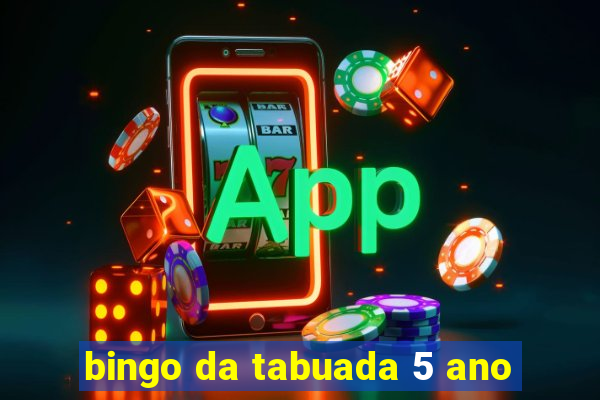 bingo da tabuada 5 ano