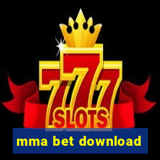 mma bet download