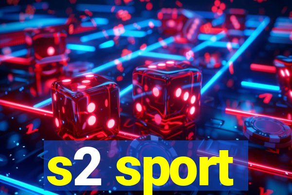 s2 sport