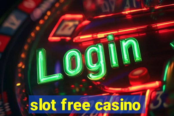 slot free casino