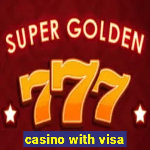 casino with visa