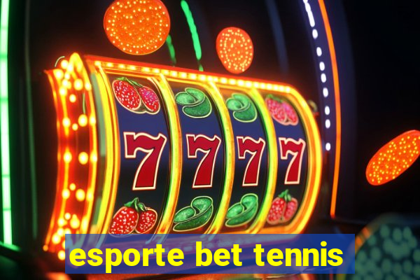 esporte bet tennis